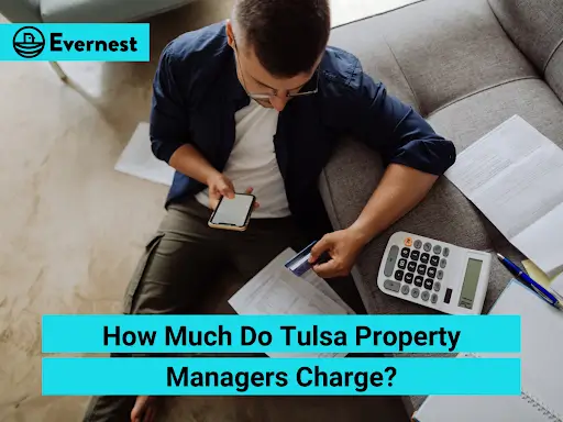 How Much Do Tulsa Property Managers Charge?